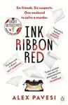 Ink Ribbon Red - Alex Pavesi
