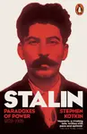 Stalin, Vol. I - Stephen Kotkin