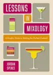 Lessons in Mixology - Jordan Spence