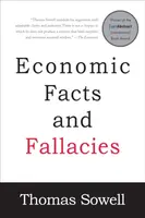 Economic Facts and Fallacies - Sowell Thomas