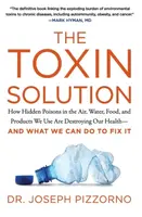 The Toxin Solution - Joseph Pizzorno
