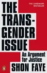 The Transgender Issue - Shon Faye
