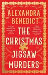 The Christmas Jigsaw Murders - Benedict Alexandra