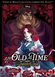As Old As Time: A Twisted Tale Manga Volume 1 - Beatrice Bassoli, Francesca Siviero