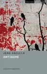 Antigone - Anouilh Jean