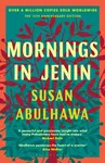 Mornings in Jenin - Susan Abulhawa