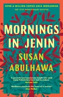 Mornings in Jenin - Susan Abulhawa