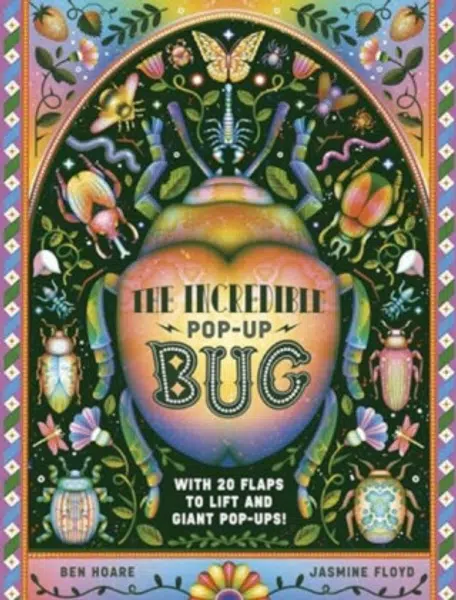 The Incredible Pop-up Bug - Ben Hoare