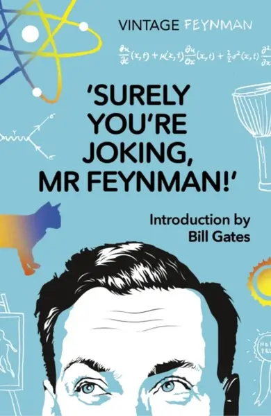Surely You're Joking Mr Feynman - Richard Phillips Feynman