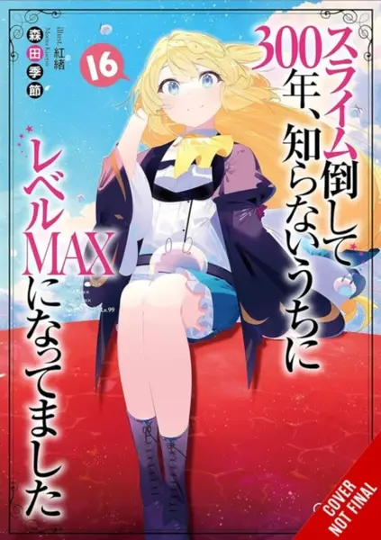 I've Been Killing Slimes for 300 Years and Maxed Out My Level, Vol. 16 - Benio Benio, Kisetsu Morita