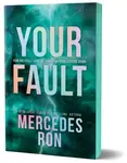 Your Fault (Deluxe Edition) - Mercedes Ron