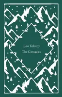The Cossacks - Leo Tolstoy
