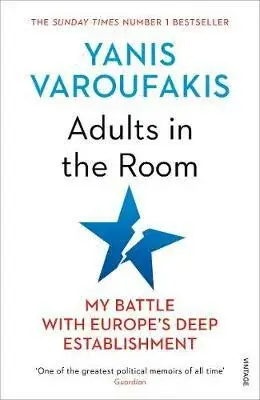 Adults In The Room - Yanis Varoufakis