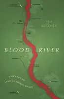 Blood River - Tim Butcher