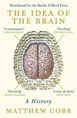 The Idea of the Brain - Professor Matthew Cobb