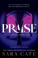 Praise - Sara Cate