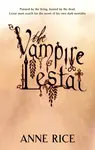 The Vampire Lestat - Anne Rice