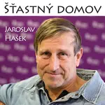 Šťastný domov - Jaroslav Hašek, Václav Vydra - audiokniha