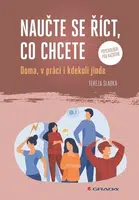 Naučte se říct, co chcete - Tereza Sladká - e-kniha