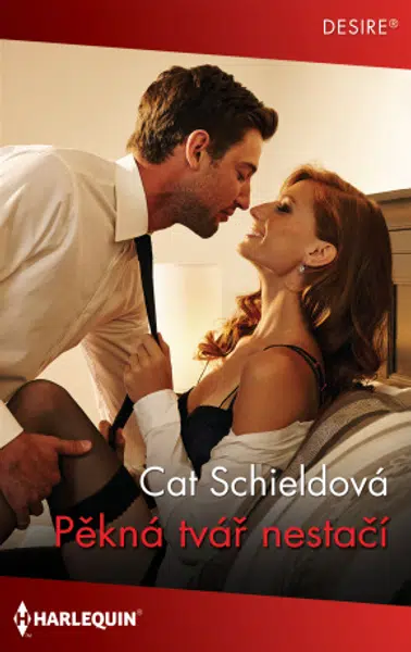 Pěkná tvář nestačí - Cat Schieldová - e-kniha