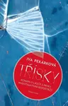 Třísky - Iva Pekárková
