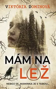 Mámina lež - Viktória Dominová