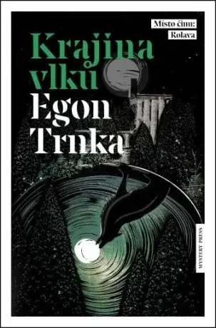 Krajina vlků - Egon Trnka