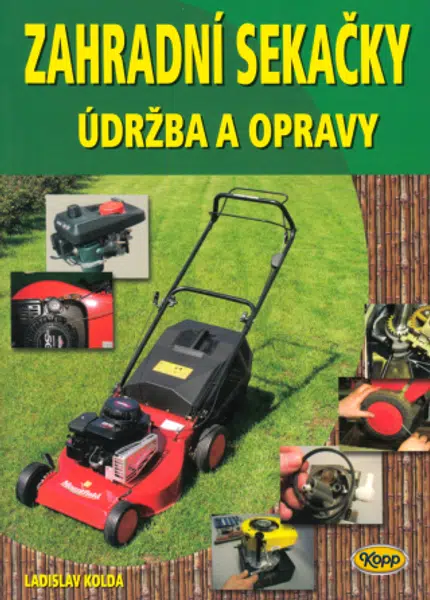 Zahradní sekačky - údržba a opravy - Kolda Ladislav - e-kniha