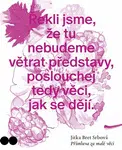 Přímluva za malé věci - Jitka Bret  Srbová