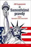 Samozřejmé pravdy - Jill Leporeová