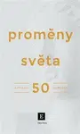 Proměny světa (Defekt) - Kolektiv autorů Týdeníku Echo