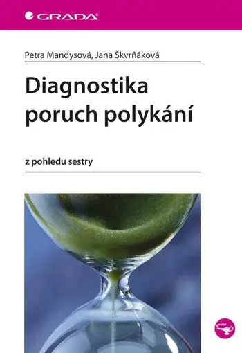 E-kniha: Diagnostika poruch polykání od Mandysová Petra