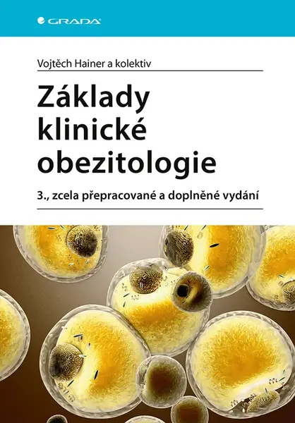 E-kniha: Základy klinické obezitologie od Hainer Vojtěch