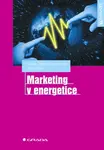 E-kniha: Marketing v energetice od Tomek Gustav