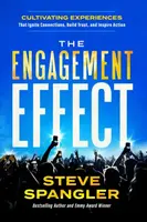 The Engagement Effect - Steve Spangler