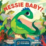 Nessie Baby! - Elias Barks