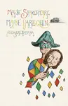 Maybe Shakespeare, Maybe Harlequin - Andreas Sylvana