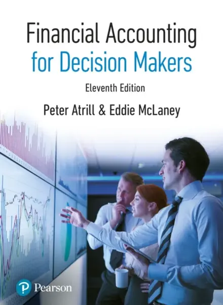 Financial Accounting for Decision Makers - Eddie McLaney, Peter Atrill