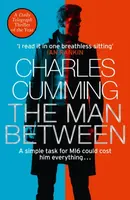 The Man Between - Charles Cumming