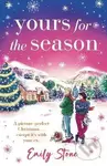 Yours for the Season - Emily Stone