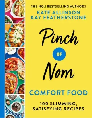Pinch of Nom Comfort Food - Allinson Kate, Kay Allinson