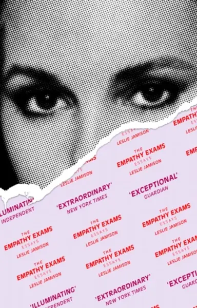 The Empathy Exams - Leslie Jamison