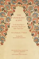 The Fragrant Scent - 'Abd al-Rahman al-'Aydarus