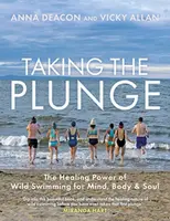 Taking the Plunge - Vicky Allan, Anna Deacon