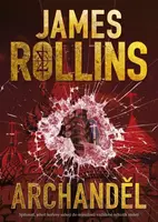 Archanděl - James Rollins