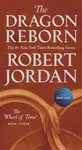 Dragon Reborn - Robert Jordan