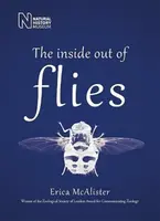 The Inside Out of Flies - Erica McAlister