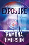 Exposure - Ramona Emerson
