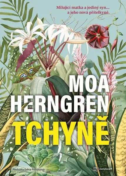 Tchyně, Herngren Moa