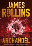 Archanděl - James Rollins